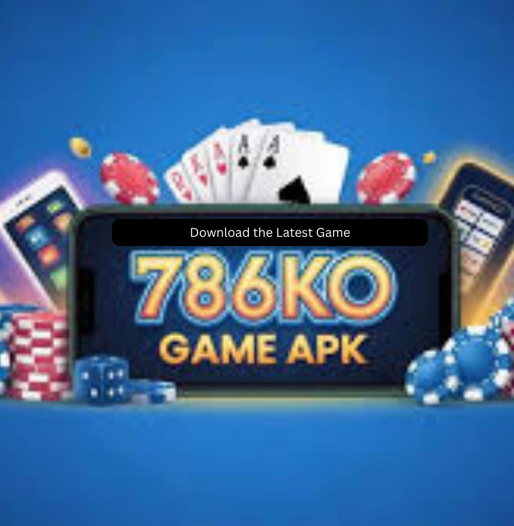 786Ko Game Download The Latest Earning Game For Free