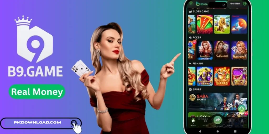 B9 Game Download Best Real Money Earning App Pakistan Free